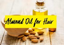 5 Benefits of Almond Oil for Hair and How to Use it Properly